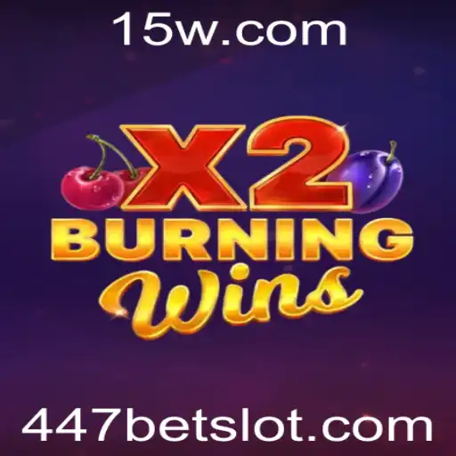 Descubra a Emoção do Jogo BurningWinsX2: Regras e Estratégias