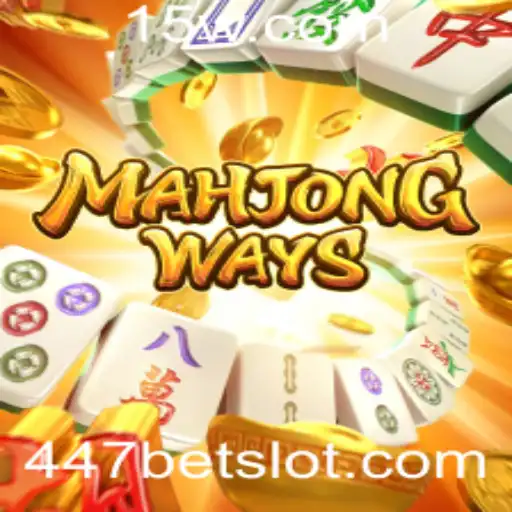 Descubra o Fascinante Mundo de MahjongWays e a Estratégia do 447 Bet